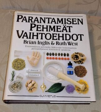 Kirja - Parantamisen pehme&auml;t vaihtoehdot