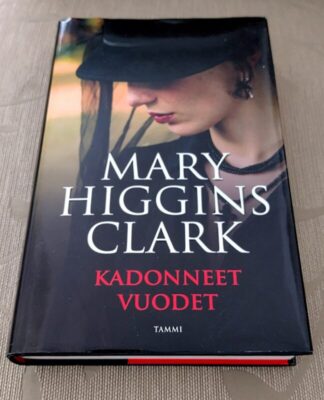 Mary Higgings Clark - Kadonneet vuodet