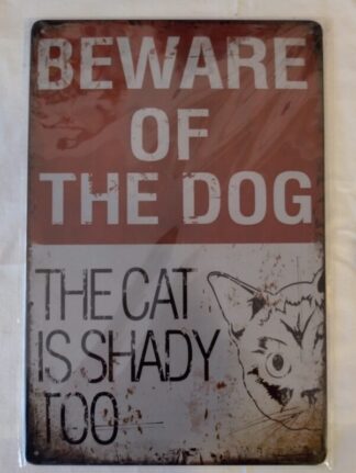 Peltikyltti - Beware of dog...